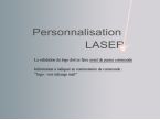 Personnalisation laser